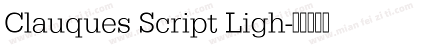 Clauques Script Ligh字体转换